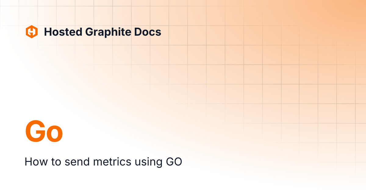 Go | Hosted Graphite Docs
